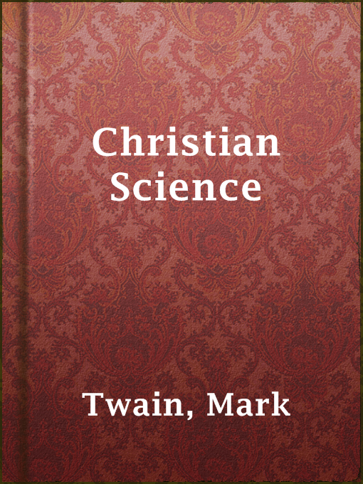 Title details for Christian Science by Mark Twain - Available